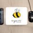 Bee You Mouse Pad PER3407-WHT