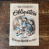 Alice In Wonderland  - Obligation  - Metal Vintage Wall Sign