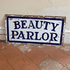 Beauty Parlor - Metal Advertising Wall Sign