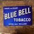 Blue Bell Tobacco - Metal Advertising Wall Sign