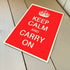 Keep Calm And Carry On - Metal Humour Wall Sign