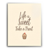 Life is Sweet, Take a Treat – Wedding Table Sign, Dessert Table Print, Sweet Treats Typography Art
