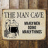 Man Cave Manly Men Doing Manly Things Door Sign - Metal Art Wall Sign
