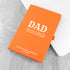 No Matter What Dad A5 Notebook PER3581-ORA