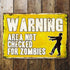 Warning Area Not Checked For Zombies - Metal Advertising Wall Sign